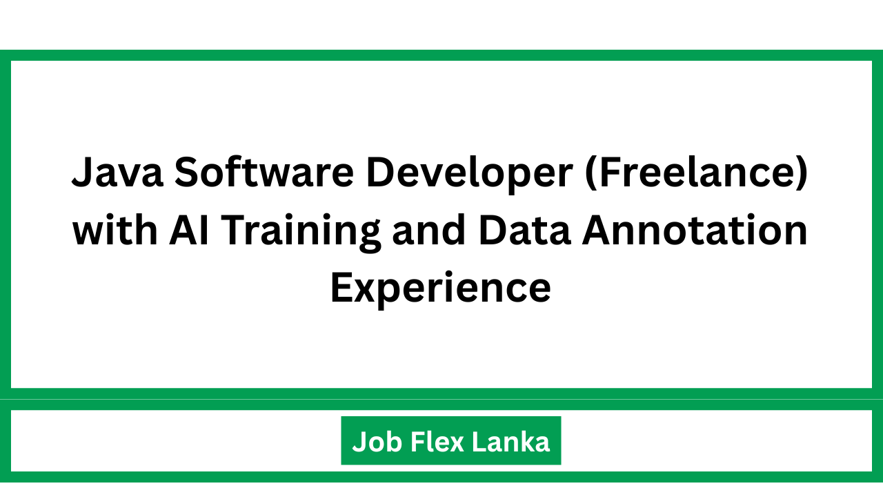 Java Software Developer (Freelance) with AI Training and Data Annotation Experience
