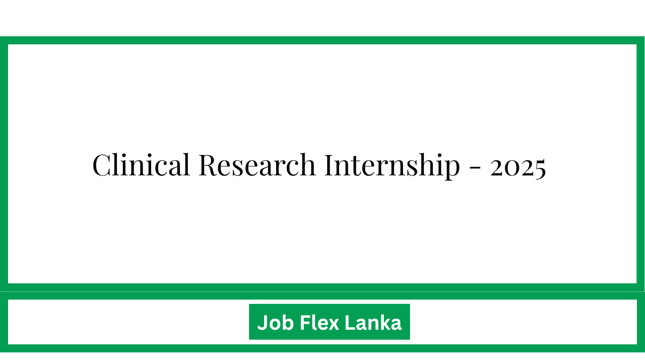 Clinical Research Internship - 2025